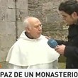 La paz de un monasterio