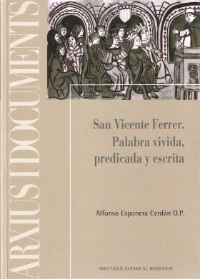 Nuevas publicaciones sobre San Vicente Ferrer y su