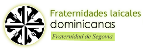 La Fraternidad Laical Dominicana de Segovia inicia